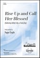 Rise Up and Call Her Blessed SATB/SAB choral sheet music cover